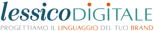 lessico digitale progettiamo il linguaggio del tuo brand